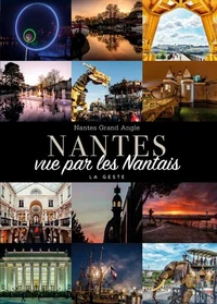 Nantes vue par les Nantais