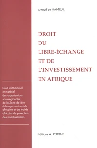 Droit du libre-échange et de l'investissement en Afrique