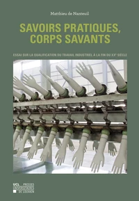 Savoirs pratiques, corps savants