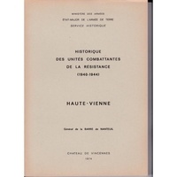 Nanteuil p. De - Historique des unités combattantes de la Résistance [1940-1944 . Département : Haute-Vienne.