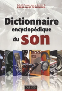 Dictionnaire encyclopédique du son