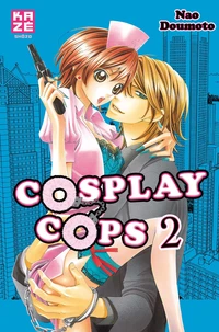 Cosplay Cops Tome 2