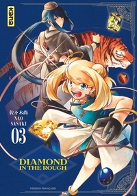 Nao Sasaki - Diamond in the rough Tome 3 : .