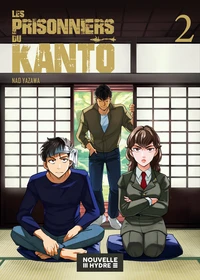 Les prisonniers du Kantô Tome 2