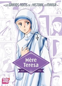 Nao Yazawa - Mère Teresa - 1910-1997.