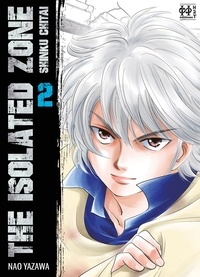 Nao Yazawa - The Isolated Zone Tome 2 : .