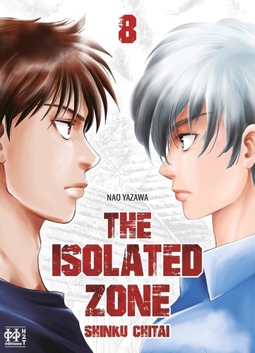 The Isolated Zone Tome 8