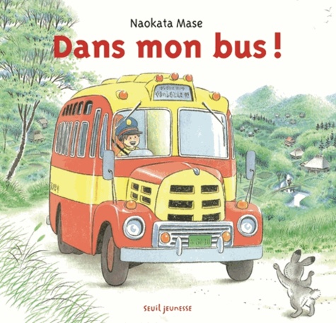 Naokata Mase et Taki Kusano - Dans mon bus !.