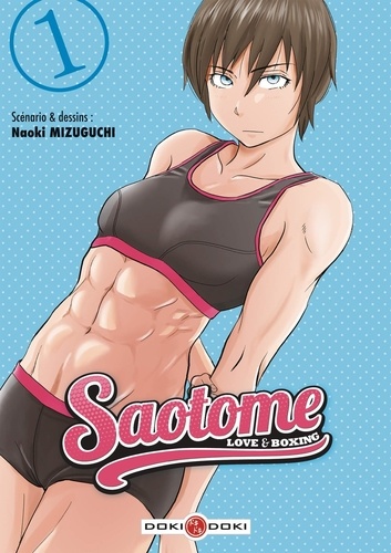 Saotome, Love & boxing Tome 1
