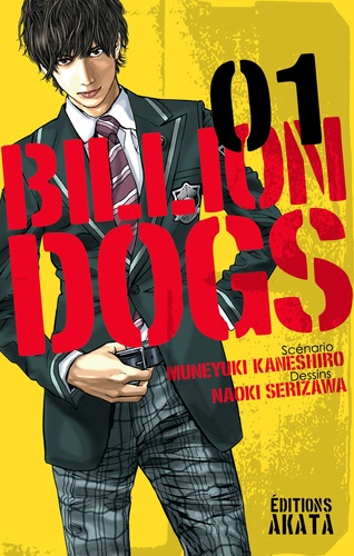 Billion Dogs Tome 1