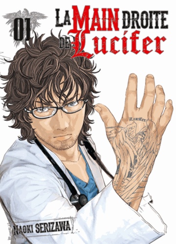 Naoki Serizawa - La main droite de Lucifer Tome 1 : .
