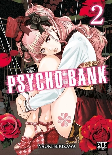 Psycho Bank Tome 2