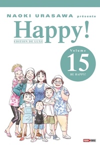 Naoki Urasawa - Happy ! Tome 15 : Be Happy !.