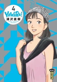 Naoki Urasawa - Yawara ! Tome 4 : .