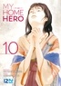 Naoki Yamakawa et Masashi Asaki - My Home Hero Tome 10 : .