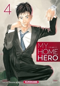 Téléchargement de livres au format pdf My Home Hero Tome 4 