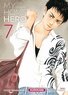 Naoki Yamakawa et Masashi Asaki - My Home Hero Tome 7 : .