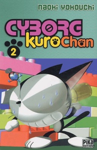 Naoki Yokouchi - Cyborg Kurochan Tome 2 : .