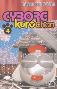 Naoki Yokouchi - Cyborg Kurochan Tome 4 : .