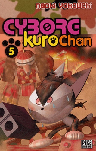 Naoki Yokouchi - Cyborg Kurochan Tome 5 : .