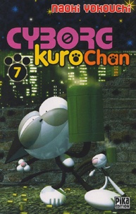 Naoki Yokouchi - Cyborg Kurochan Tome 7 : .