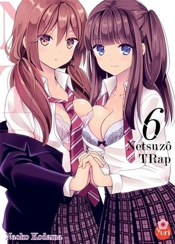 Netsuzô Trap-NTR Tome 6