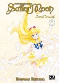 Naoko Takeuchi - Pretty Guardian Sailor Moon Eternal Edition Tome 5 : .