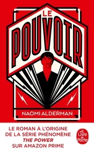 Naomi Alderman - Le pouvoir.