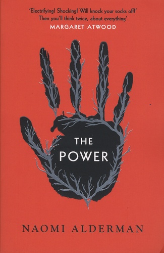 Naomi Alderman - The Power.