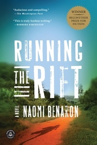 Naomi Benaron - Running the Rift - A Novel.