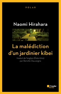 La malédiction d'un jardinier kibei