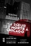Naomi Hirahara - Ma soeur est morte à Chicago.