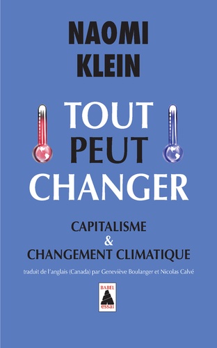 Tout peut changer. Capitalisme & changement climatique