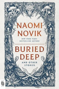Buried Deep and other stories