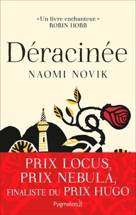 Livres epub télécharger Déracinée 9782756419107  par Naomi Novik in French