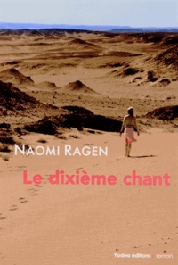 Naomi Ragen - Le dixième chant.