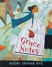 Naomi Shihab Nye - Grace Notes - Poems about Families.