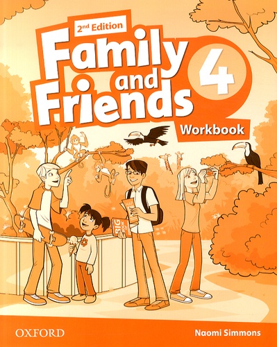 Naomi Simmons - Family and Friends 4 - Workbook.