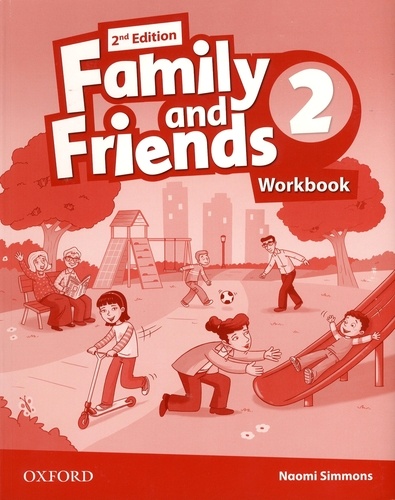 Naomi Simmons - Family and Friends Level 2 - Workbook.