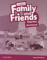 Naomi Simmons - Family and Friends Starter Workbook.