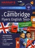Naomi Styles - Anglais CM1-CM2 Réussir le Cambridge Flyers English Test.