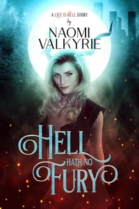 Hell Hath No Fury