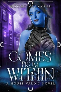 It Comes From Within