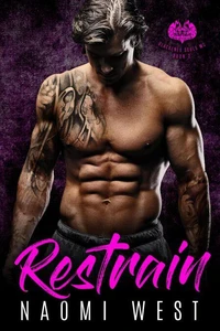 Restrain: An MC Romance