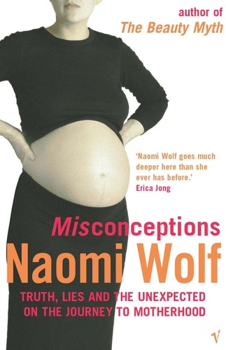 Naomi Wolf - Misconceptions.