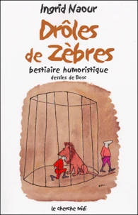 Drôles de zèbres