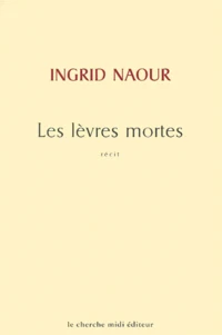 Les Levres Mortes