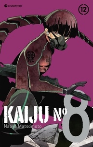 Naoya Matsumoto - Kaiju n°8 Tome 12 : .