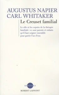 Le creuset familial