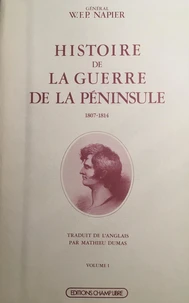 Histoire de la guerre de la Péninsule Tome  1